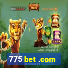 775 bet .com